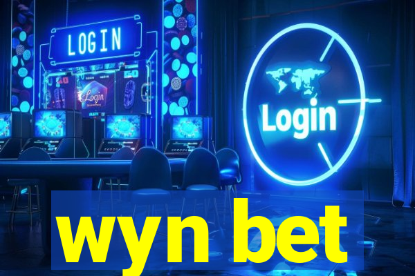 wyn bet